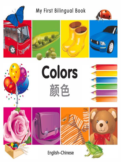 Title details for My First Bilingual Book–Colors (English–Chinese) by Various Authors - Available